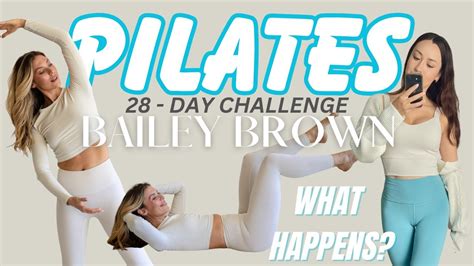 Bailey brown 28 day pilates challenge - 25 May 2018 ... ... PILATES WORKOUT. Bailey Brown•76K views · 37:31. Go to channel · Full Body Sculpting Pilates ✨14 Day Pilates Challenge ✨. Bailey Brown•93K .....